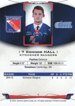 2015-16 Extreme Kitchener Rangers (OHL) - Autographs #4 Connor Hall Back