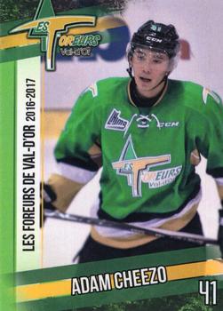 2016-17 Val-d'Or Foreurs (QMJHL) #NNO Adam Cheezo Front