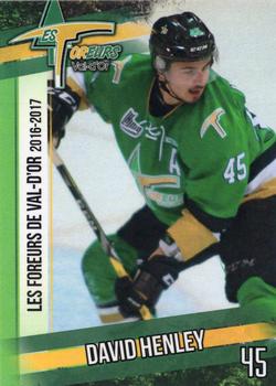 2016-17 Val-d'Or Foreurs (QMJHL) #NNO David Henley Front