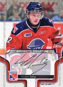 2010-11 Extreme Kitchener Rangers (OHL) Autographs #3 Eric Ming Front