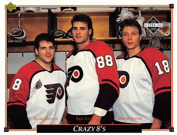 1992-93 Upper Deck Philadelphia Flyers #NNO Crazy 8's (Mark Recchi / Eric Lindros / Brent Fedyk) Front