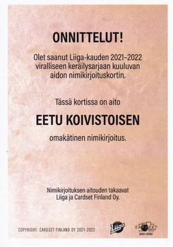 2021-22 Cardset Finland - Signature #NNO Eetu Koivistoinen Back