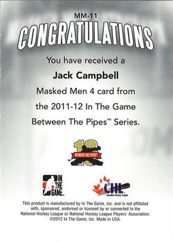 2015-16 In The Game Final Vault - 2011-12 In The Game Between The Pipes - Masked Men IV Gold (Green Vault Stamp) #MM-13 Jack Campbell Back