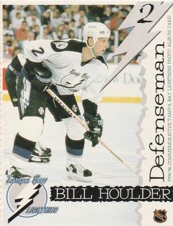 1995-96 Tampa Bay Lightning Photo Album Cards #NNO Bill Houlder Front