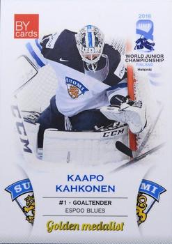 2016 BY Cards IIHF World Junior Championship #FIN/U20-01 Kaapo Kahkonen Front