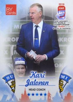 2016 BY Cards IIHF World Championship (Unlicensed) #FIN-026 Kari Jalonen Front