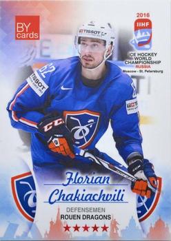 2016 BY Cards IIHF World Championship (Unlicensed) #FRA-009 Florian Chakiachvili Front