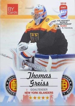 2016 BY Cards IIHF World Championship (Unlicensed) #GER-001 Thomas Greiss Front