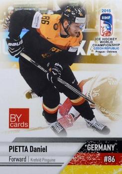 2015 BY Cards IIHF World Championship (Unlicensed) #GER-11 Daniel Pietta Front
