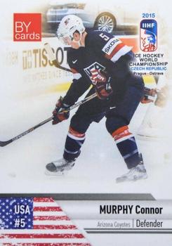 2015 BY Cards IIHF World Championship (Unlicensed) #USA-04 Connor Murphy Front