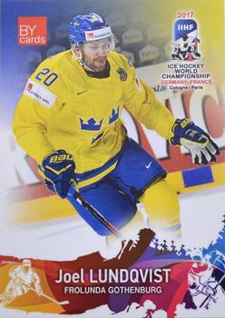 2017 BY Cards IIHF World Championship #SWE/2017-15 Joel Lundqvist Front