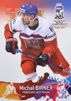 2017 BY Cards IIHF World Championship #CZE/2017-13 Michal Birner Front