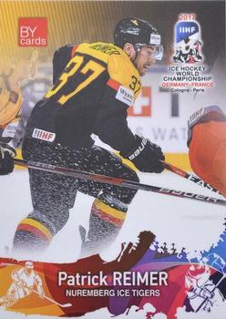 2017 BY Cards IIHF World Championship #GER/2017-17 Patrick Reimer Front