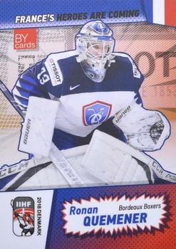 2018 BY Cards IIHF World Championship (Unlicensed) #FRA/2018-01 Ronan Quemener Front