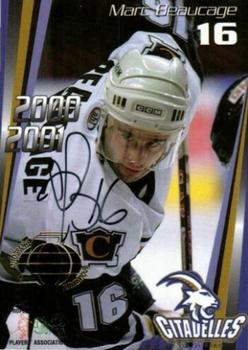 2000-01 Quebec Citadelles (AHL) - Autographs #5 Marc Beaucage Front