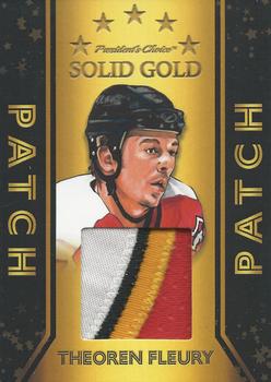 2022 President's Choice Solid Gold - Patch #P-16 Theoren Fleury Front