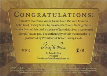 2022 President's Choice Solid Gold - Vezina Game-Used Pad #VP-4 Georges Vezina Back