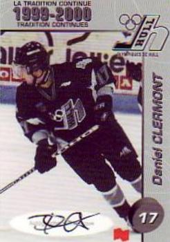 1999-00 Cartes, Timbres et Monnaies Sainte-Foy Hull Olympiques (QMJHL) Autographs #11 Daniel Clermont Front