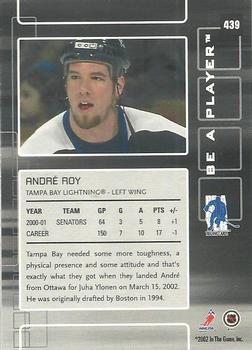 2001-02 Be a Player Update - 2001-02 Be A Player Memorabilia Update #439 Andre Roy Back