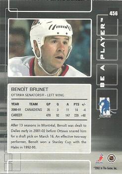 2001-02 Be a Player Update - 2001-02 Be A Player Memorabilia Update #456 Benoit Brunet Back