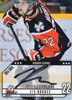 2013-14 Extreme Niagara IceDogs (OHL) Autographs #17 Ben Hughes Front