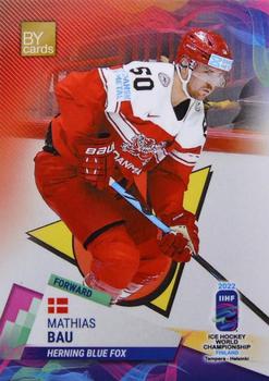 2022 BY Cards IIHF World Championship #DEN/2022-18 Mathias Bau Front