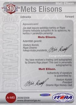 2008-09 Dinamo Riga - Autographs #A-MEl Matt Ellison Back