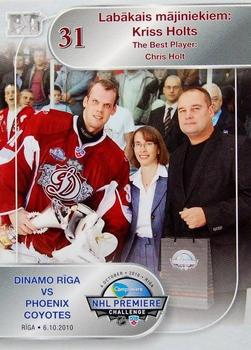 2010-11 Riga Dynamo (KHL) - NHL Premiere Challenge #N-27 Chris Holt Front