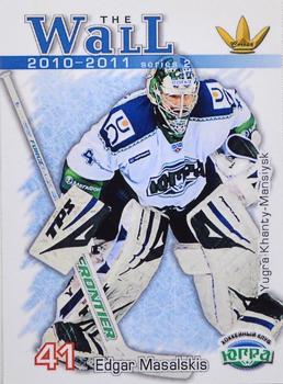 2010-11 Corona KHL The Wall Series 2 (unlicensed) #31 Edgars Masalskis Front