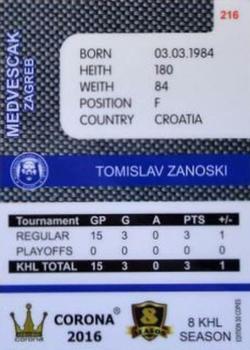 2016-17 Corona KHL 8th Season (unlicensed) #216 Tomislav Zanoski Back