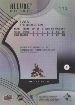 2021-22 Upper Deck Allure - Red Rainbow #113 Ivan Prosvetov Back