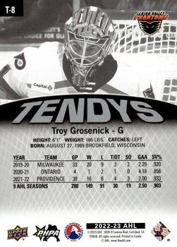 2022-23 Upper Deck AHL - Tendys #T-8 Troy Grosenick Back
