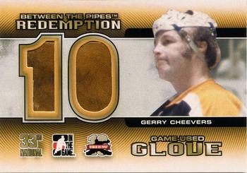 2011-12 In The Game Between The Pipes - 33rd Baltimore National Redemption Gold #BPTR25 Gerry Cheevers Front