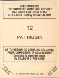 1981-82 O-Pee-Chee Stickers #12 Pat Riggin  Back