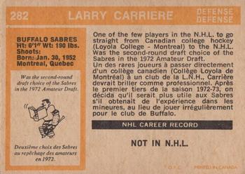 1972-73 O-Pee-Chee #282 Larry Carriere Back