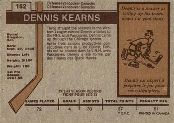 1973-74 O-Pee-Chee #162 Dennis Kearns Back