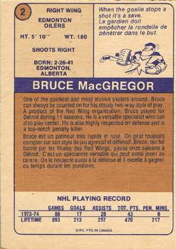 1974-75 O-Pee-Chee WHA #2 Bruce MacGregor Back