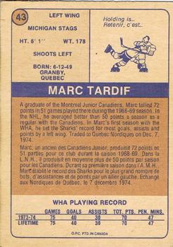 1974-75 O-Pee-Chee WHA #43 Marc Tardif Back