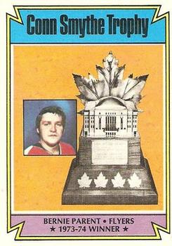 1974-75 Topps #251 Conn Smythe Trophy Front