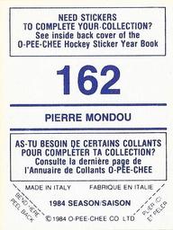 1984-85 O-Pee-Chee Stickers #162 Pierre Mondou Back