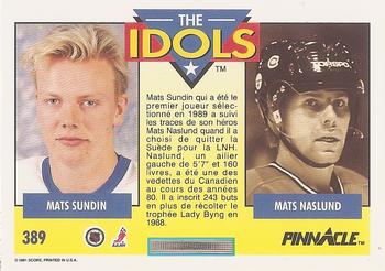 1991-92 Pinnacle French #389 Mats Sundin / Mats Naslund Back