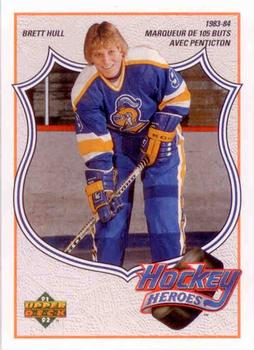 1991-92 Upper Deck French - Hockey Heroes: Brett Hull #1 Brett Hull Front