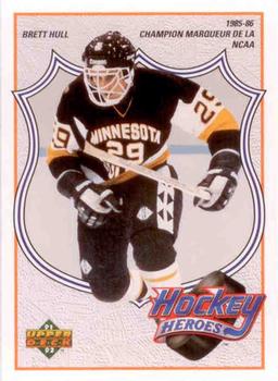 1991-92 Upper Deck French - Hockey Heroes: Brett Hull #3 Brett Hull Front