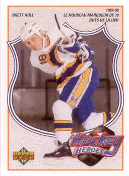 1991-92 Upper Deck French - Hockey Heroes: Brett Hull #7 Brett Hull Front