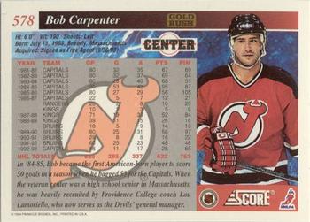 1993-94 Score - Gold Rush #578 Bob Carpenter Back