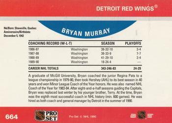 1990-91 Pro Set #664 Bryan Murray Back