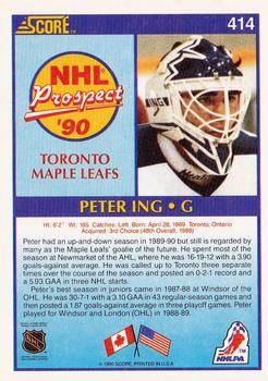 1990-91 Score American #414 Peter Ing Back