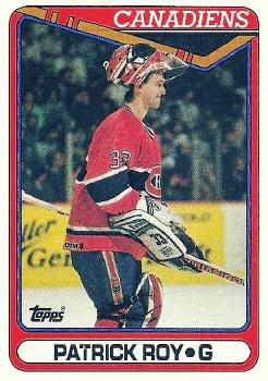 1990-91 Topps #219 Patrick Roy Front
