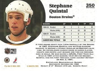 1991-92 Pro Set #350 Stephane Quintal Back