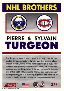 1991-92 Score American #377 Pierre Turgeon / Sylvain Turgeon Back